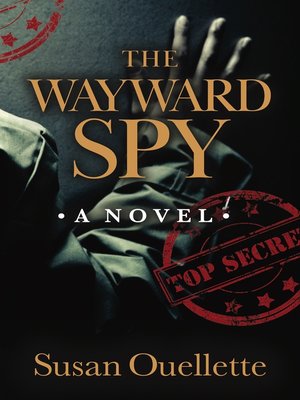 cover image of The Wayward Spy